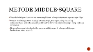 Metode Middle-square sebagai Random Number Generator | PPTX