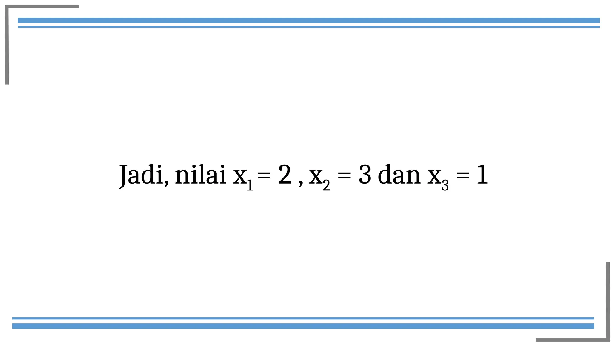 Metode Numerik Kelompok 5 Sistem Persamaan Linear Metode eliminasi ...