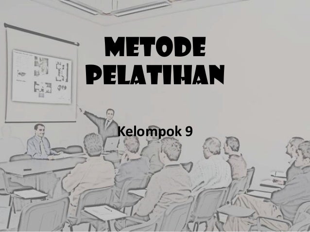 Metode pelatihan