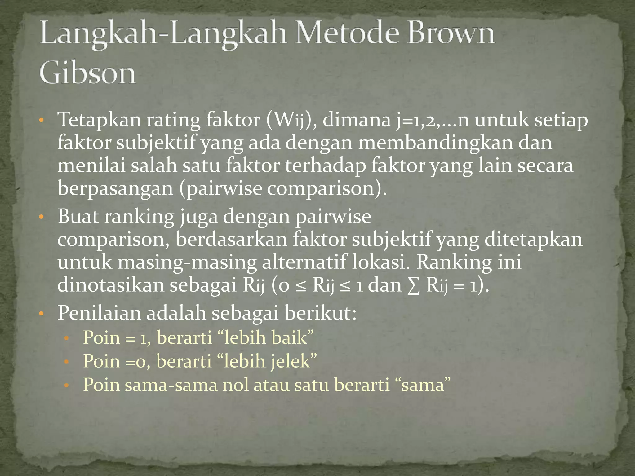 Metode Ranking Procedure Metode Pemilihan dan Penetapan Lokasi Pabrik | PPTX