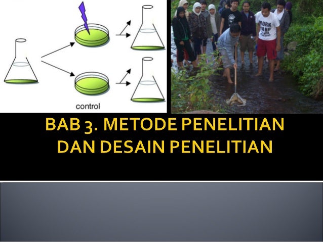 Metode Penelitian Dan Desain Penelitian