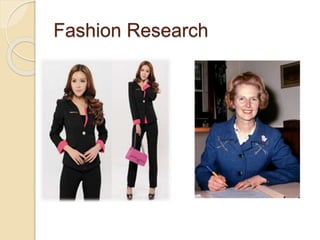Fashion Research
 