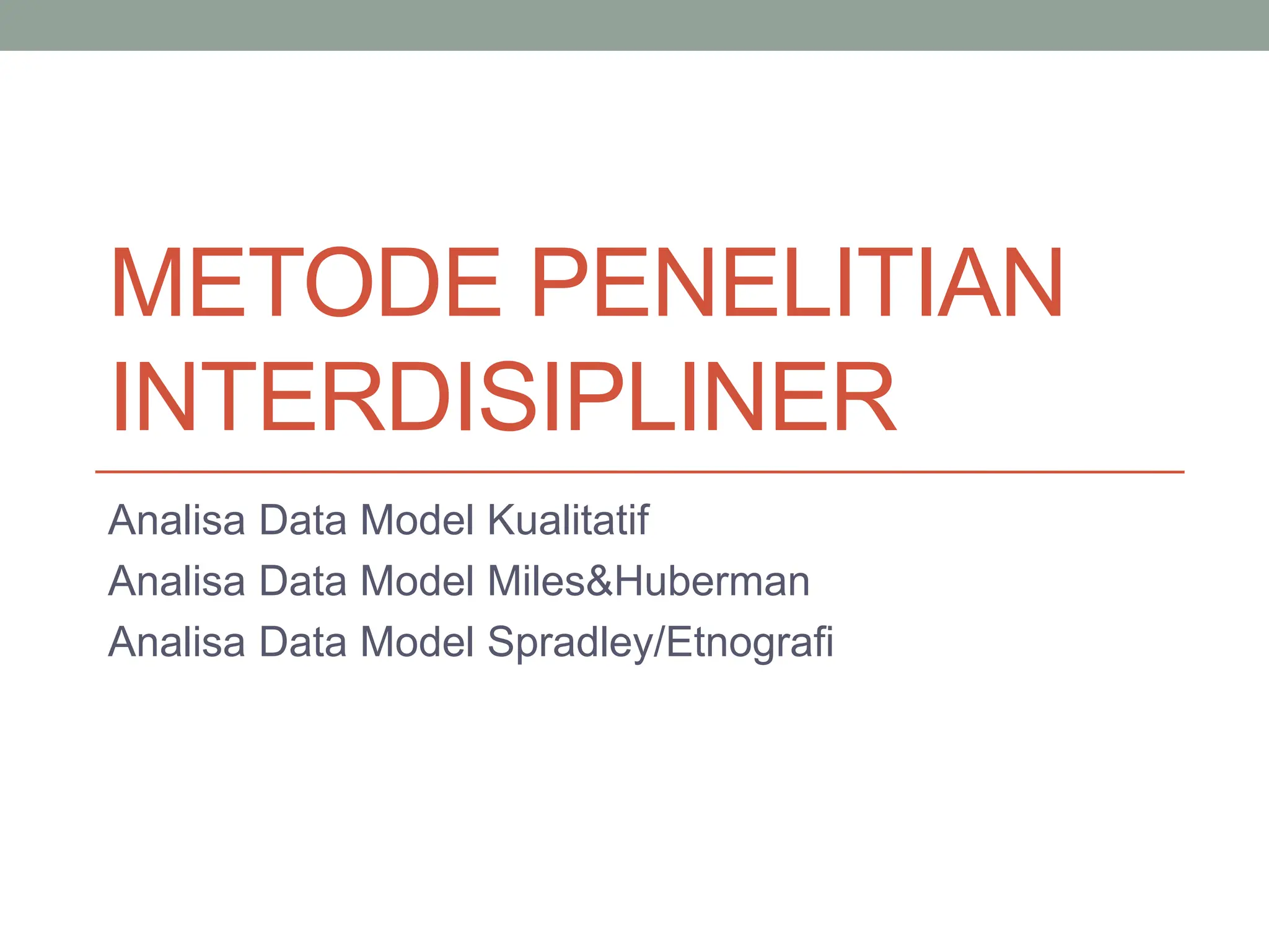 Metodologi Penelitian Interdisipliner Materi | PPTX