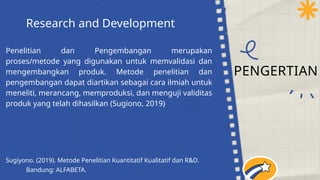 Metode Penelitian R&D dengan model pengembangan ADDIE dan Borg & Gall.pptx