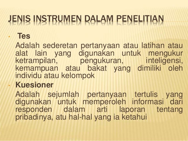 Metode,teknik dan instrumen