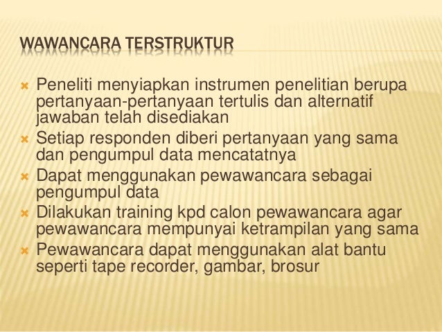 Metode,teknik dan instrumen