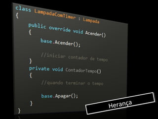 HerançaHerança
 