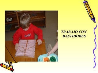 TRABAJO CON BASTIDORES 