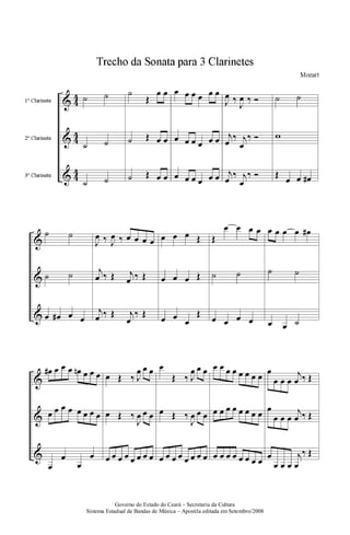 Governo do Estado do Ceará – Secretaria da Cultura
Sistema Estadual de Bandas de Música – Apostila editada em Setembro/2008
 