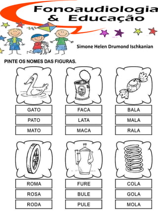 Simone Helen Drumond Ischkanian
 