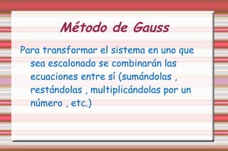 Me To Do Gauss Método de Gauss | ODP