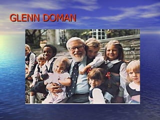GLENN DOMAN 