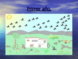 Primer año. 