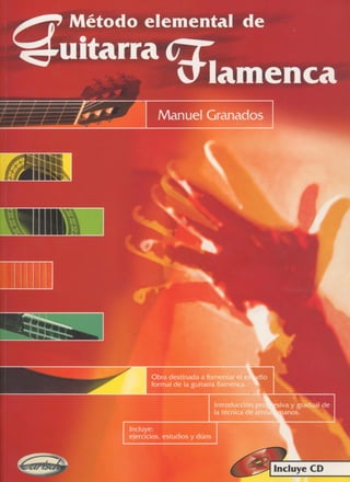 Metodo elemental de guitarra flamenca