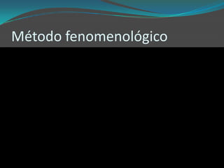 Método fenomenológico