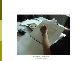 Dr.ssa Maria Luisa Boninelli
m.boninelli@unive.it
 