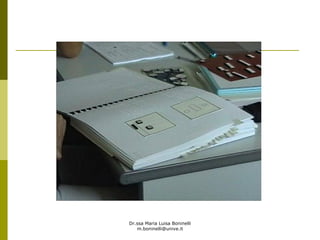 Dr.ssa Maria Luisa Boninelli
m.boninelli@unive.it
 
