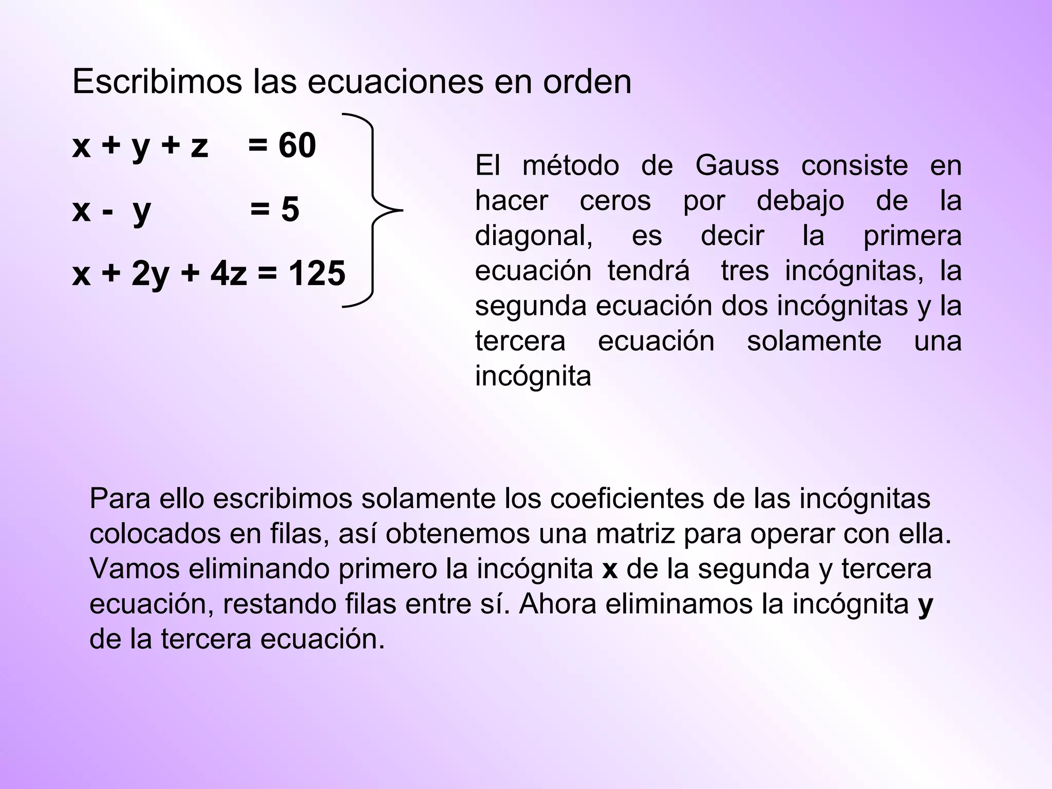 Me To Do Gauss Metodo de Gauss | PPT