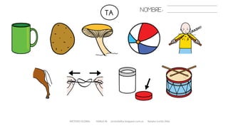 TA
METODO GLOBAL HABLA-M cortes0alba.blogspot.com.es Natalia Cortés Alba
NOMBRE:
 