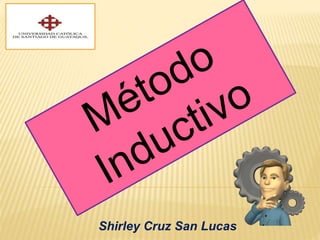 Shirley Cruz San Lucas
 