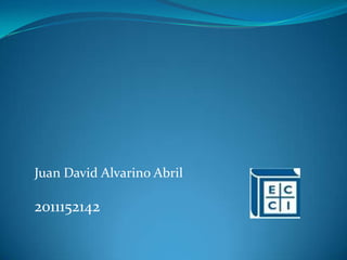 Juan David Alvarino Abril

2011152142
 