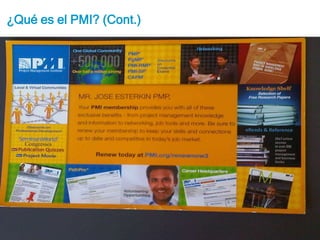 Misión: establecer un reconocimiento del valor de la administración de proyectos como profesión en las organizaciones.