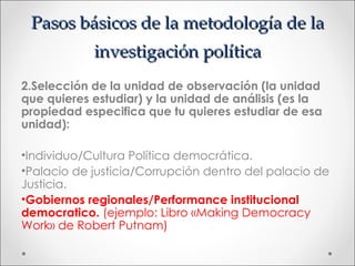 Metodología de la investigación política(mip) y proposiciones | PPT