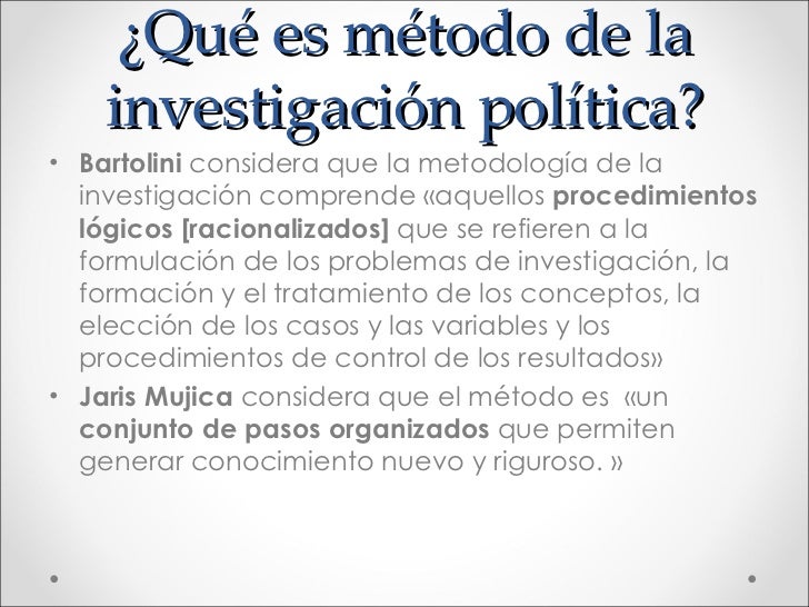 Metodología de la investigación política(mip) y proposiciones