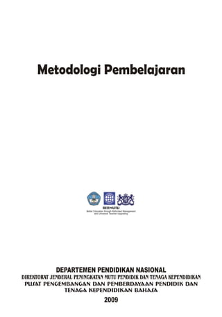 Metodologi Pembelajaran Bahasa Indonesia