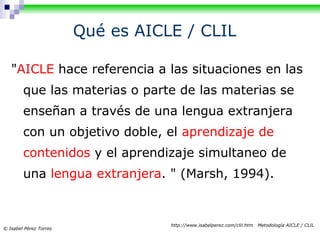 Metodología AICLE / CLIL | PPT