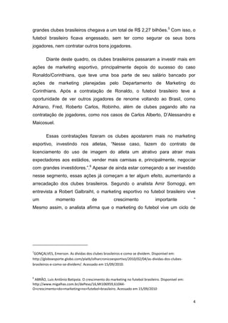 O APROVEITAMENTO DOS JOGADORES DE FUTEBOL COMO FERRAMENTA DE MARKETING PARA OS CLUBES BRASILEIROS. - PARTE 1