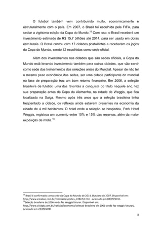 O APROVEITAMENTO DOS JOGADORES DE FUTEBOL COMO FERRAMENTA DE MARKETING PARA OS CLUBES BRASILEIROS. - PARTE 1