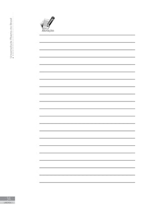 UniversidadeAbertadoBrasil
34
UNIDADE 1
 