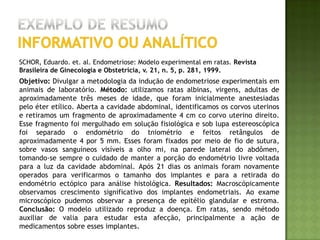 Tipos de resumocríticoQuando se formula um julgamento sobre o trabalho. É a crítica da forma, no que se refere aos aspectos metodológicos; do conteúdo; do desenvolvimento da lógica da demonstração; da técnica de apresentação das ideias principais. No resumo crítico não pode haver citações.
