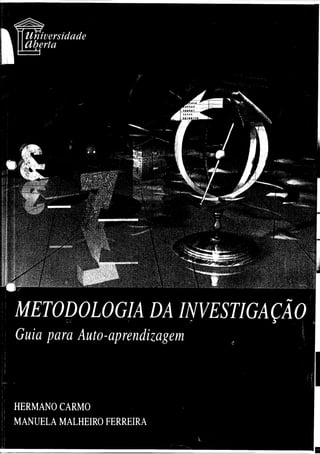 METODOLOGIA DA INVESTIGAÇ_O - HERMANO CARMO.pdf