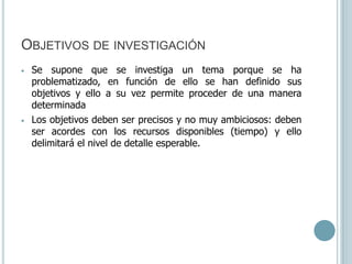 ¿QUÉ ES PLANTEAR EL PROBLEMA DE INVESTIGACIÓN?La problematización del tema de estudio consiste en convertir a éste en un tema de interés que justifica su realización.