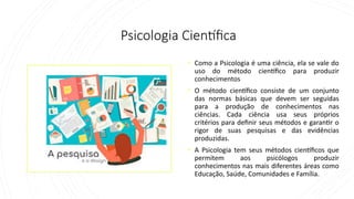 Metodologia de Pesquisa em Psicologia: Abordagens Científicas e Métodos ...
