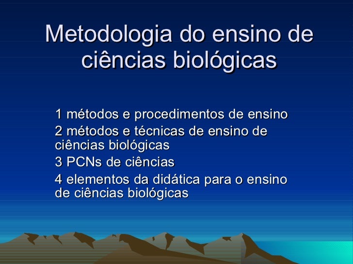 Apol Metodologia Do Ensino De Ciencias Biologicas E Da Natureza