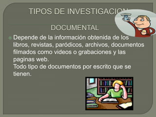 INVESTIGACIONEs un proceso que mediante el método científico, reflexivo, sistemático y critico para obtener información real, para entender, verificar, o aplicar un conocimiento.