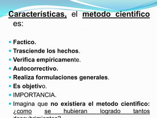 Realiza formulaciones de tipo gradual, nos lleva a establecer leyes.TIPOS DE METODOSMETODO DEDUCTIVOEl método deductivo se usa principalmente en la lógica y las matemáticas.Parte de lo general para llegar a lo particular.Se utiliza en las ciencias formales (lógica y matemáticas).
