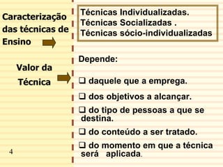 Metodologia e tecnicas de ensino | PPT