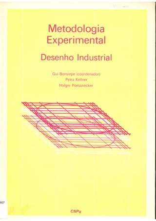 Design - Metodologia experimental   LBDI.CNPq