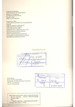 Design - Metodologia experimental   LBDI.CNPq