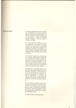 Design - Metodologia experimental   LBDI.CNPq