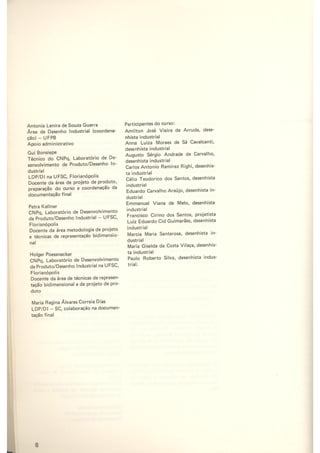 Design - Metodologia experimental   LBDI.CNPq