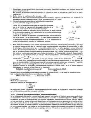 O
1. " " -! " 4 /!"!' % %! $ ! - #!' !" ! % 53 " % # $ ,! ' "!" # # %
% #! %
( ? % 2 S % ! , " ! ! " A$ " D % " !@" % #!$ % & -! " 7
" > Q K
2. -! ! % !/ % "!+ !-!# #! ( ? % 3 D d QF
3. # % # % " " $ $ " " !/ " "$ A$ $/! " $ ! P
, " &$ "/! #!' " G , "3 % $ " ! #%$&' >G !@"
4. " ! % "/! #!' " % !" ! $#!' $ " %
% ! 3 $ !%! % "!+$! -' $% 2
n
s
xS =
S DK " % "/! #!' " % !" ! $#!' $ "7
% % ! 3 S"K " % "/! #!' " %
$ " &S K % @ % $ " % ? % 2 312
2.1
xS = 0679.0xS =
5. "- % ! % $ " $ $ $ #!' S K3 % # D
% !" ! $#!' $ " % $ / ! #!' % -' $% & # #! 7
$ $ #! " S K xS
XX
Z
−
=
S9K " % ! % $ " 4 # " A$ % !" ! $#!' $ "7
% " ! " & $ $ #! "5 S X K " % ! ,! !
% !" ! $#!' $ " % 4 % #! %5 S X K " % "/! #!' "7
% !" ! $#!' $ " % ! " "1 "2
47.1
0679.0
0.39.2
z −=
−
=
6. % " 9 ) / 4 ) !# #! # 3 % $ 53 $"# A$ %% $ $ #!' S K A$ ?
% F^ #! %% 3 A$ " G PL % % $ " " % !" ! $#!' $ $ #! " S K3 "'%
% ! 3 $ " " # A$ " $ !" ! $#!' "! ) !# &" %!# !+$ % " % " %
! "1 " ! #%$& % " D " " 1" !# " #! % $"# % @ 4U A$ % % "'% # % !7
% !" ! $#!' & % ! "+ A$ " " - " % F^4 F^ % D # % 5 7
% # ! #$ # %$ "2 % ! 3 ! !# $ $ #! " S K3 % " +$ 3 D " % !" #! %
$ $ #!' S K % ! 3 % # 3 % A$ " ? " $ $ #!' " % # ! %
!" ! $#!' &% #$ 3 % A$ " #! " $ $ #!'
" " " D " " #! " A$ $"# " " $ $ $ #!' S K A$ ? 7
#! $ Q FQ ' F^4% $"# " % #$ # %$ % % 53 " $ $ #!' S K " G PL
! A$ $ " !/ % "!+ !-!# #! " QF " % $ $ #!' S K G PL
7. % ! ! $ " "- $ $ #!' S K # % / % G PL3 "! " # %
,! ' "!" &"! " & % #, " % ? % 2
! % $ " "- S K !/ % "!+ !-!# #! % QF
G BN ±G PL
#!"!' 2 # % ,! ' "!" $ !/ % "!+ !-!# #! % QF 4PF^ ! - / &F^ ! "+ # $ 5
! % ! ! 3 % "- " ,$ ! "! 2 5 @40
N BL $ / % & #, % ,! ' "!"
( ? % 2
! % $ " d Q
"/! #!' " % $ " d [B4
d NQQ
x d Q Q BL
M d BQ LF
! 3 " "! $ " BQ "/! #! " " % ! 3 " % # %! % # 1 !# 4 " %%
G PL "/! #! " " 5 #, % ,! ' "!"
GQ L NGQ L NGQ L NGQ L N H( A$) " ! # # 2 % ! / % # -! IH( A$) " ! # # 2 % ! / % # -! IH( A$) " ! # # 2 % ! / % # -! IH( A$) " ! # # 2 % ! / % # -! I
, , % % !" ! $#!' $ " % % A$ " # % $ ,! ' "!"3 # ! !
% " 1" !# ! - #! % " # " $! $ " % # %! $ 46! " 3 GPOL3 >BQ5
( ? % 3 %$+ $ ,! ' "!" # # % ! % #! %3 $ $"# "
$ ! / % " $ !A$ !#, ! " A$! $ !/ % # -! 3 % !+$ % A$ % $ ,! '7
"!" ! - #! % " % !/ % # -! " % ! / % # -! % A$ % !/ % "!+ !-!# #! " % $
,! ' "!" " #! 3 % !/ % # -! " $ !%! -! ! A$ $ " / $ !#
$ ! ! / % " !/ % " # -! $ !%! " " # C % ! / " !+ #!' " #! % "
Q PF &Q PP $ " ! " % % [340A$! #! A$ " PF^ - / A$ % " % # %!#
 