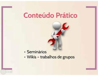 Metodologias interativas