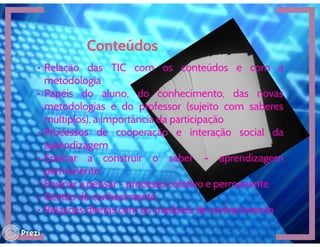 Metodologias interativas