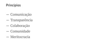 Metodologias ágeis "iterativas"
 