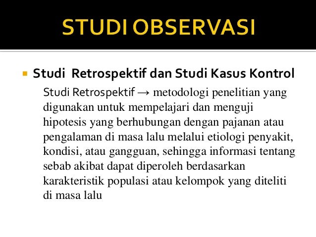 Metodologi Penelitian Desain Studi